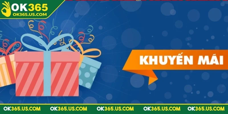 Khuyến mãi OK365